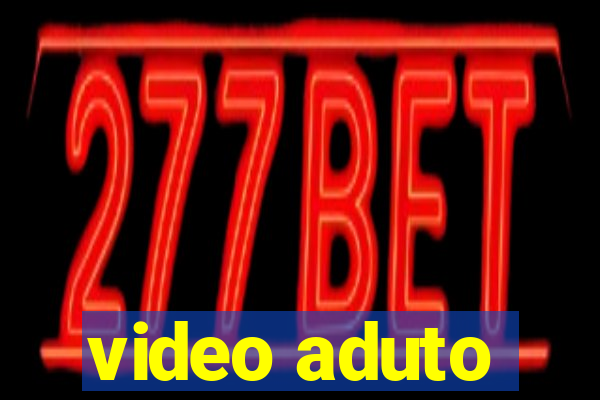 video aduto